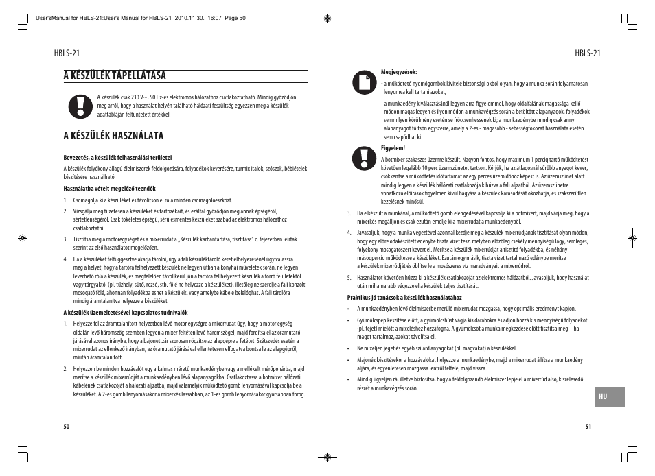 A készülék tápellátása, A készülék használata, Hbls-21 | Dyras HBLS-21 User Manual | Page 26 / 29