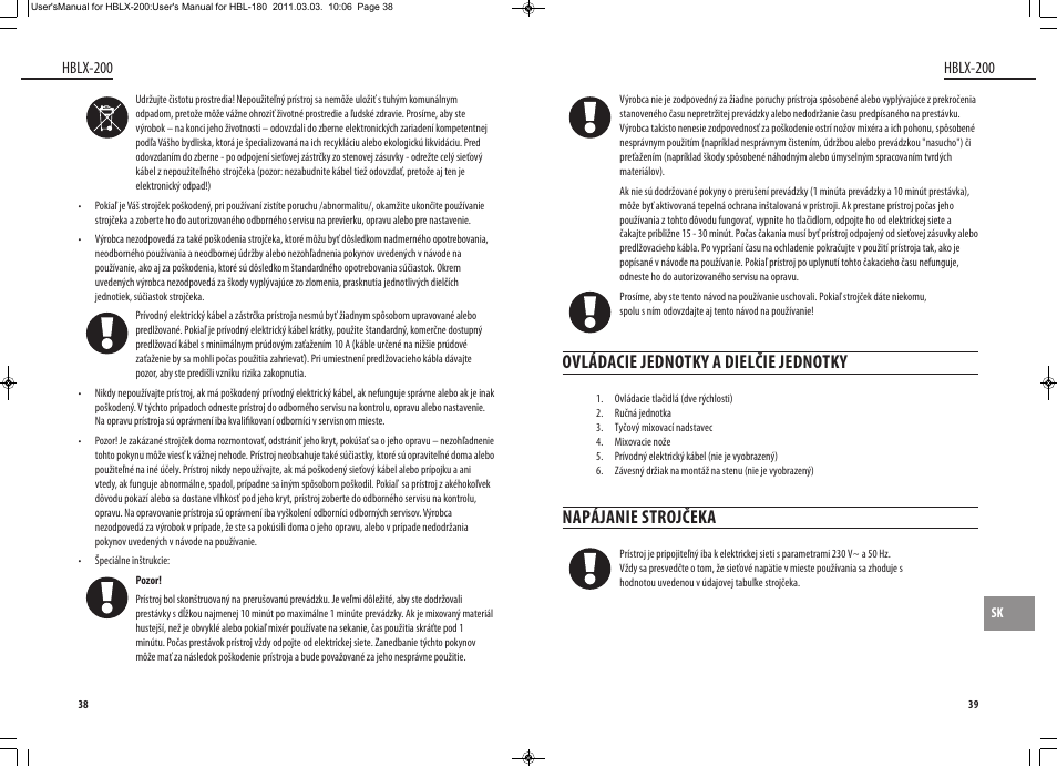 Ovládacie jednotky a dielčie jednotky, Napájanie strojčeka, Hblx-200 | Dyras HBLX-200 User Manual | Page 20 / 29