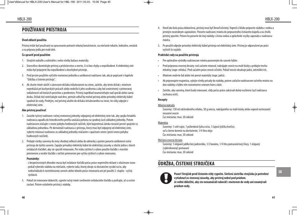 Údržba, čistenie strojčeka, Používanie prístroja, Hblx-200 | Dyras HBLX-200 User Manual | Page 21 / 29