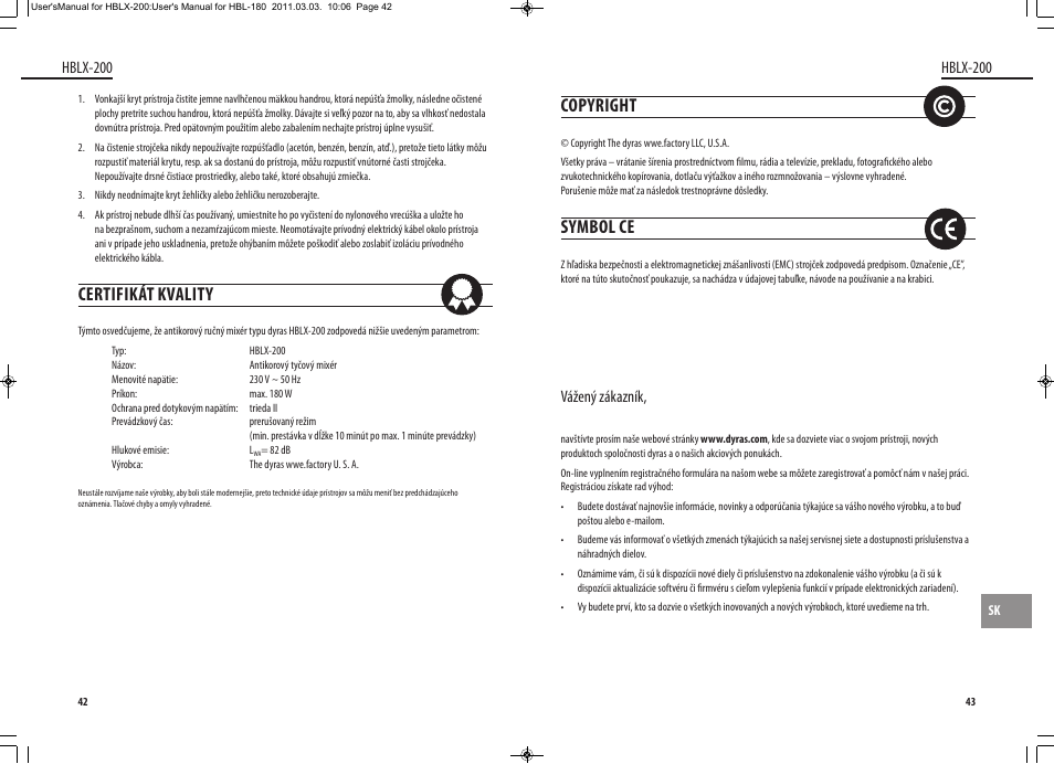 Certifikát kvality, Copyright, Symbol ce | Hblx-200, Vážený zákazník | Dyras HBLX-200 User Manual | Page 22 / 29