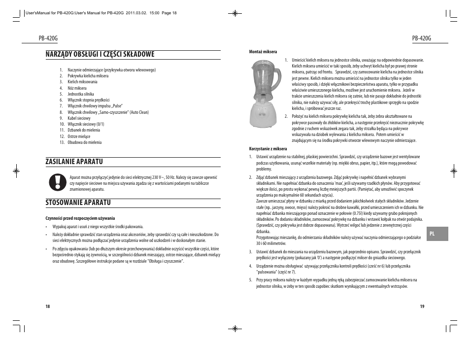 Narządy obsługi i części składowe, Zasilanie aparatu, Stosowanie aparatu | Dyras PB-420G User Manual | Page 10 / 29