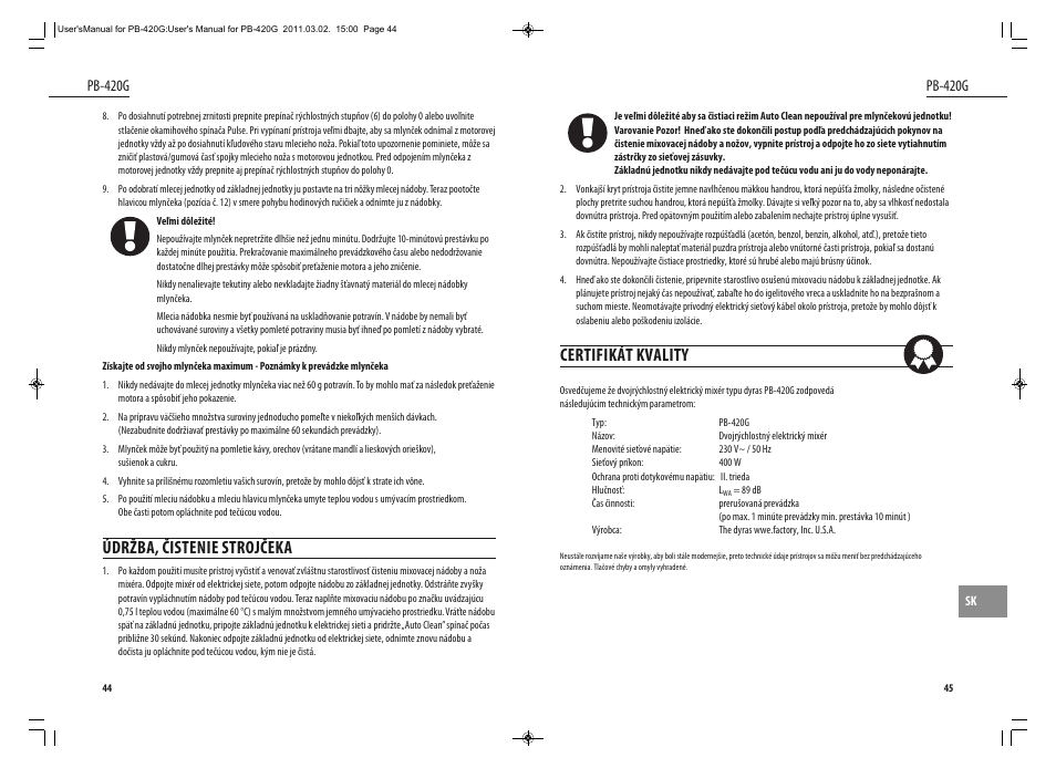 Certifikát kvality, Údržba, čistenie strojčeka, Pb-420g | Dyras PB-420G User Manual | Page 23 / 29