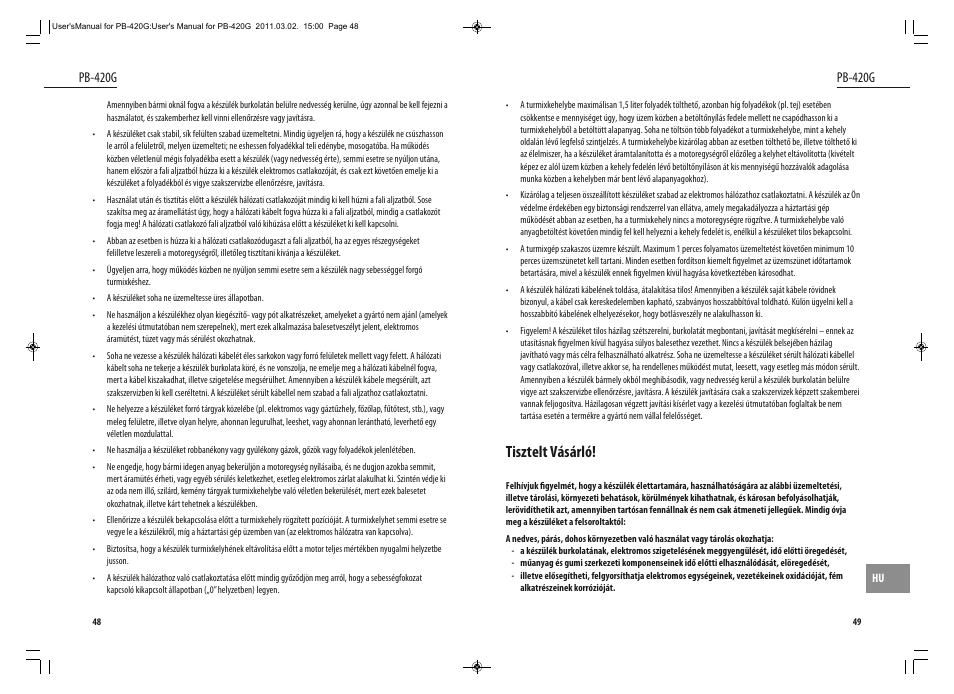 Tisztelt vásárló, Pb-420g | Dyras PB-420G User Manual | Page 25 / 29