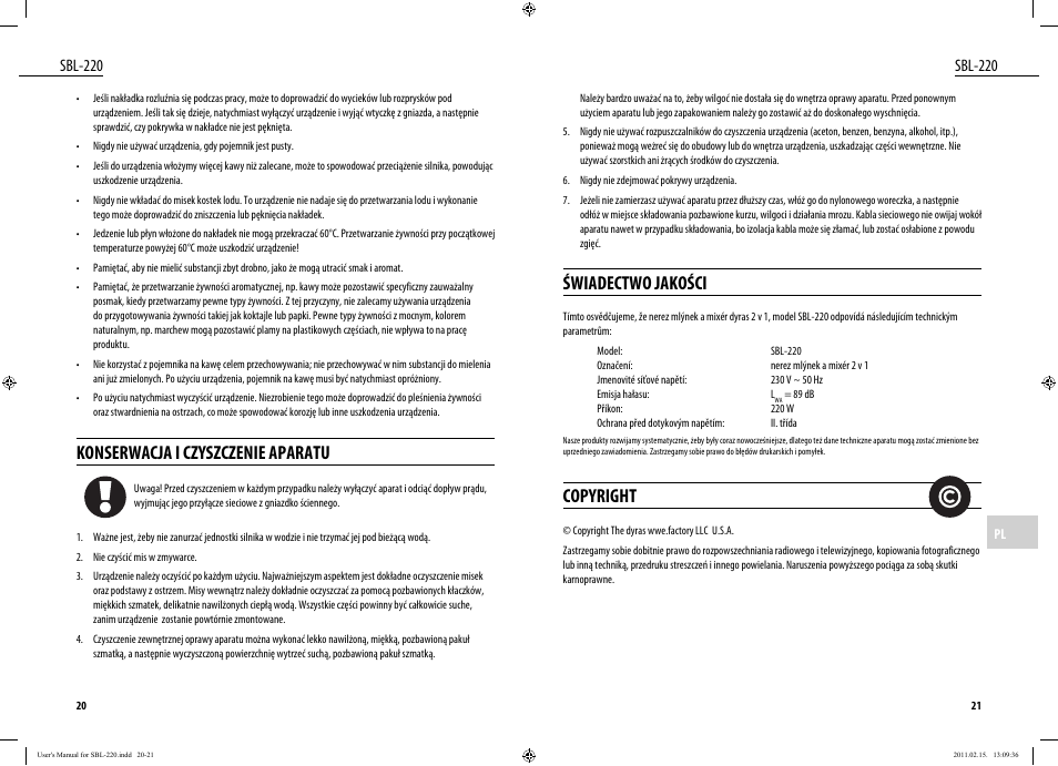 Świadectwo jakości, Copyright, Konserwacja i czyszczenie aparatu | Sbl-220 | Dyras SBL-220 User Manual | Page 11 / 27