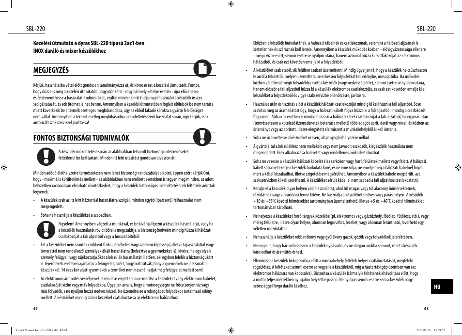 Megjegyzés, Fontos biztonsági tudnivalók, Sbl-220 | Dyras SBL-220 User Manual | Page 22 / 27