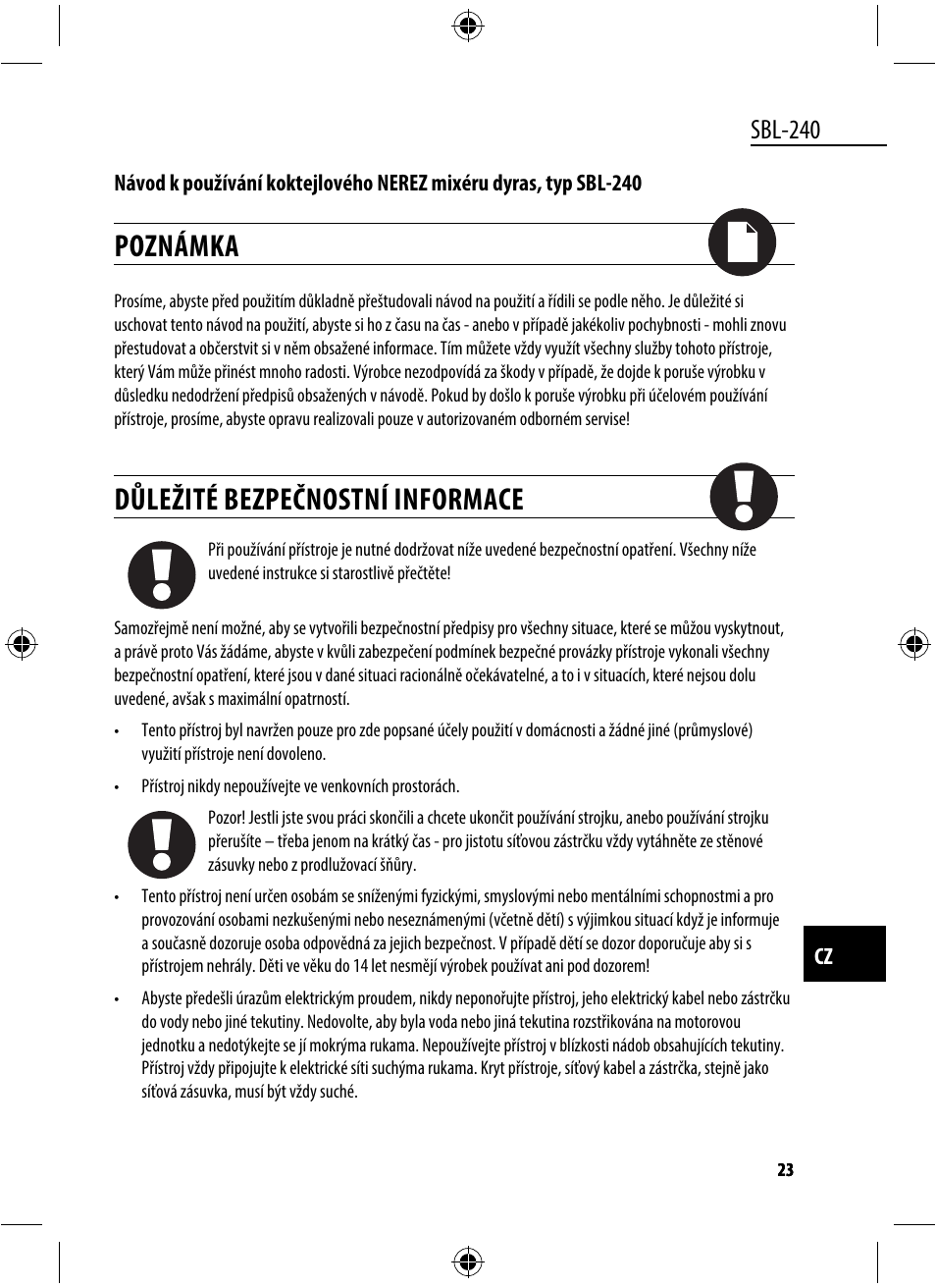Poznámka, Důležité bezpečnostní informace, Sbl-240 | Dyras SBL-240 User Manual | Page 23 / 53