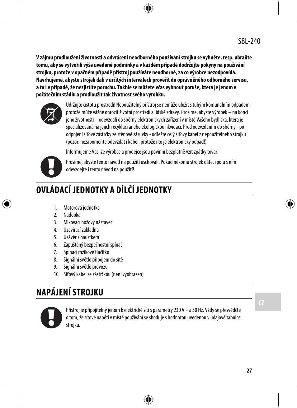 Ovládací jednotky a dílčí jednotky, Napájení strojku, Sbl-240 | Dyras SBL-240 User Manual | Page 27 / 53