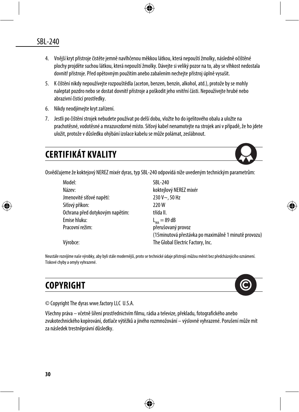 Certifikát kvality, Copyright, Sbl-240 | Dyras SBL-240 User Manual | Page 30 / 53