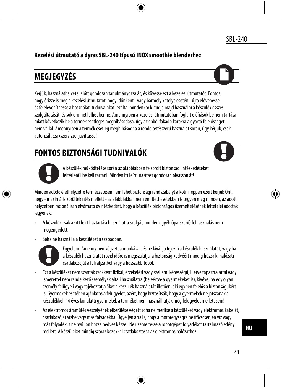 Megjegyzés, Fontos biztonsági tudnivalók, Sbl-240 | Dyras SBL-240 User Manual | Page 41 / 53