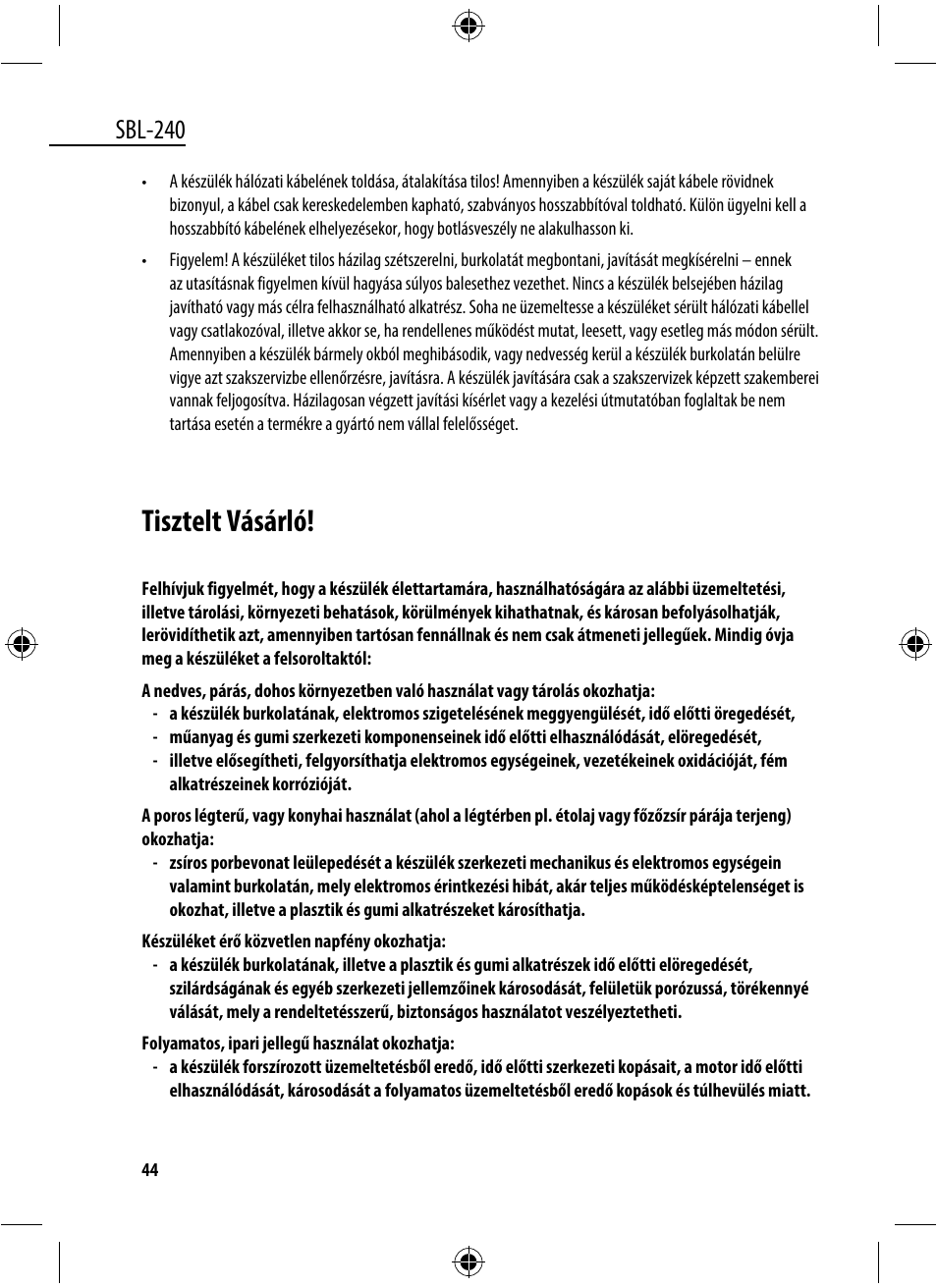 Tisztelt vásárló, Sbl-240 | Dyras SBL-240 User Manual | Page 44 / 53