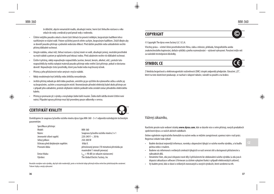 Copyright, Symbol ce, Certifikát kvality | Mm-360, Vážený zákazníku | Dyras MM-360 User Manual | Page 19 / 31