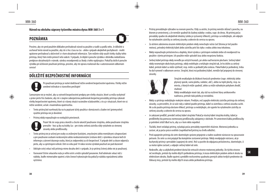 Poznámka, Dőležité bezpečnostné informácie | Dyras MM-360 User Manual | Page 20 / 31