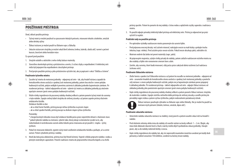 Používanie prístroja, Mm-360 | Dyras MM-360 User Manual | Page 23 / 31