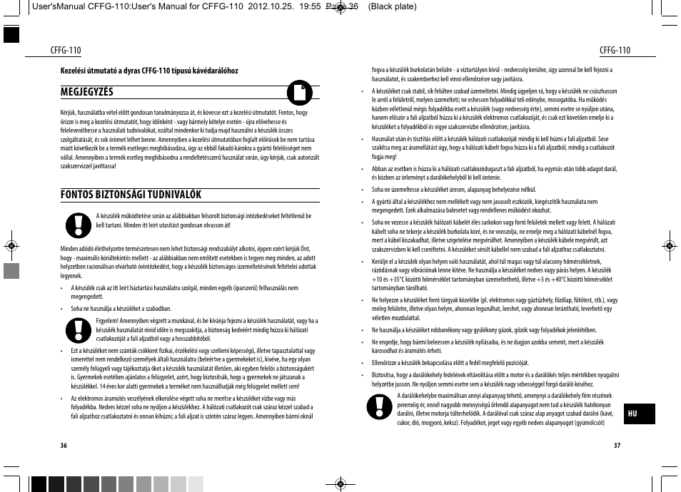 Megjegyzés, Fontos biztonsági tudnivalók | Dyras CFFG-110 User Manual | Page 19 / 23