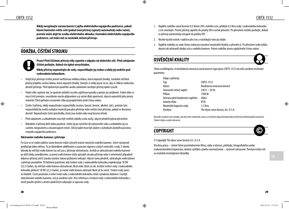 Osvědčení kvality, Copyright, Údržba, čištění strojku | Cwtx-1512 | Dyras CWTX-1512 User Manual | Page 15 / 25
