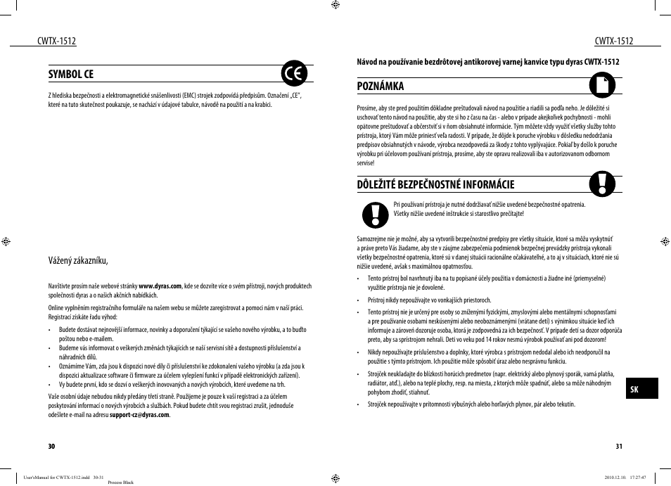 Symbol ce, Poznámka, Dôležité bezpečnostné informácie | Cwtx-1512, Vážený zákazníku | Dyras CWTX-1512 User Manual | Page 16 / 25