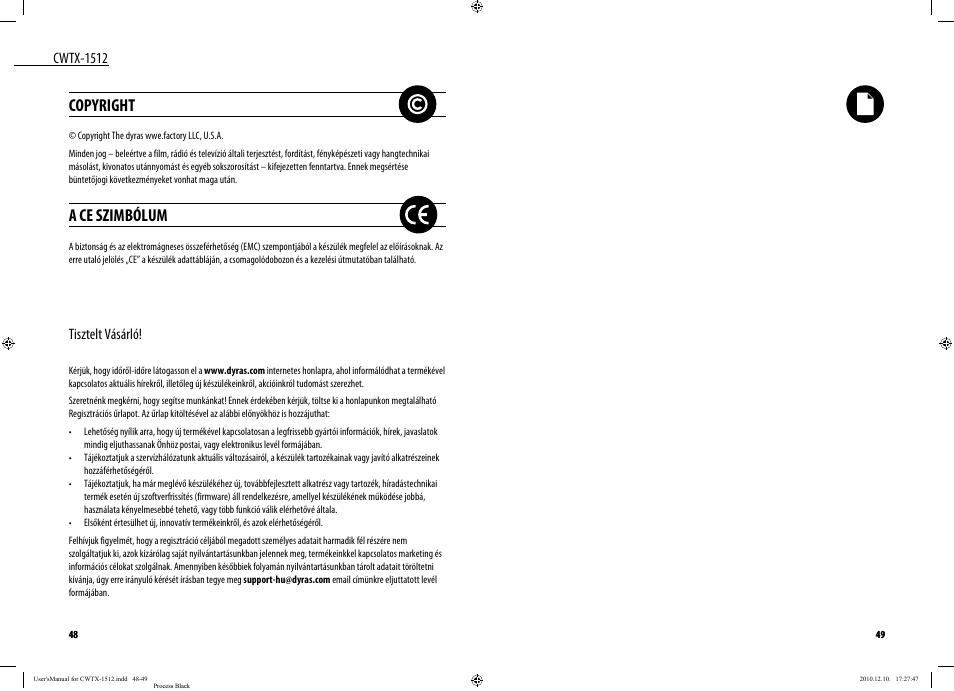 Copyright, A ce szimbólum, Cwtx-1512 | Tisztelt vásárló | Dyras CWTX-1512 User Manual | Page 25 / 25