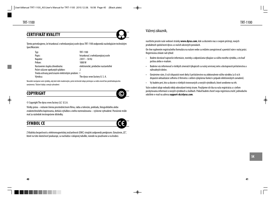 Certifikát kvality, Copyright, Symbol ce | Dyras TRT-1100 User Manual | Page 21 / 27