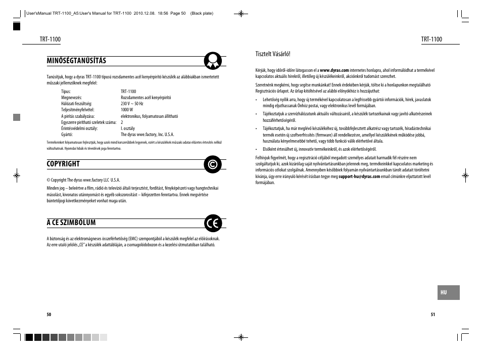 Minőségtanúsítás, Copyright, A ce szimbólum | Dyras TRT-1100 User Manual | Page 26 / 27