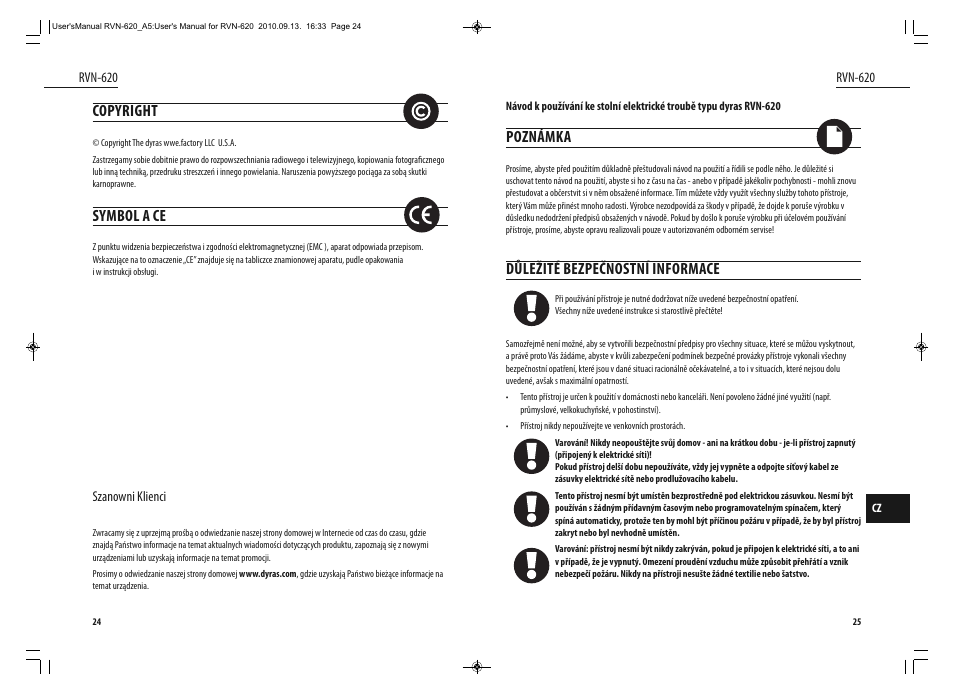 Poznámka, Důležité bezpečnostní informace, Copyright | Symbol a ce | Dyras RVN-620 User Manual | Page 13 / 29