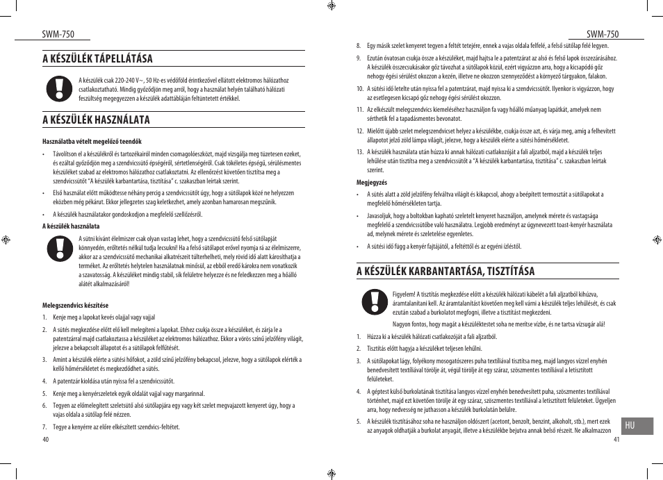 A készülék tápellátása, A készülék használata, A készülék karbantartása, tisztítása | Swm-750 | Dyras SWM-750 User Manual | Page 21 / 23