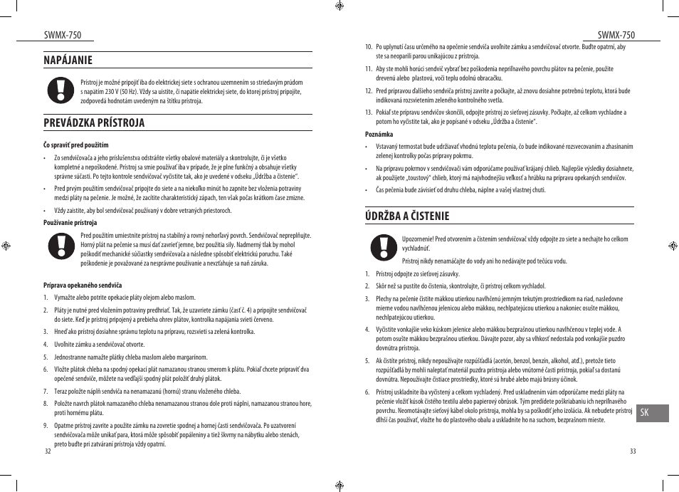 Napájanie, Prevádzka prístroja, Údržba a čistenie | Swmx-750, Swmx-750 sk | Dyras SWMX-750 User Manual | Page 17 / 23