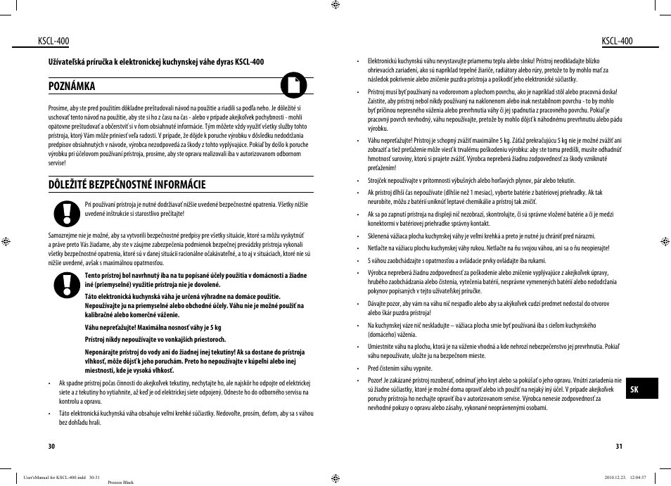 Poznámka, Dôležité bezpečnostné informácie, Kscl-400 | Dyras KSCL-400 User Manual | Page 16 / 25