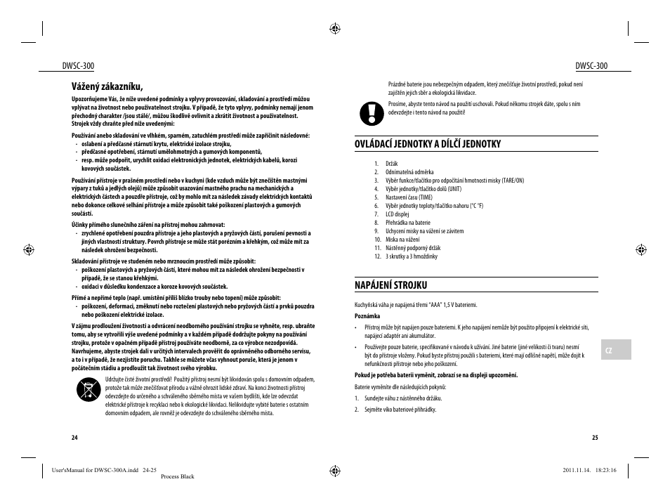 Ovládací jednotky a dílčí jednotky, Napájení strojku, Vážený zákazníku | Dwsc-300 | Dyras DWSC-300 User Manual | Page 13 / 29