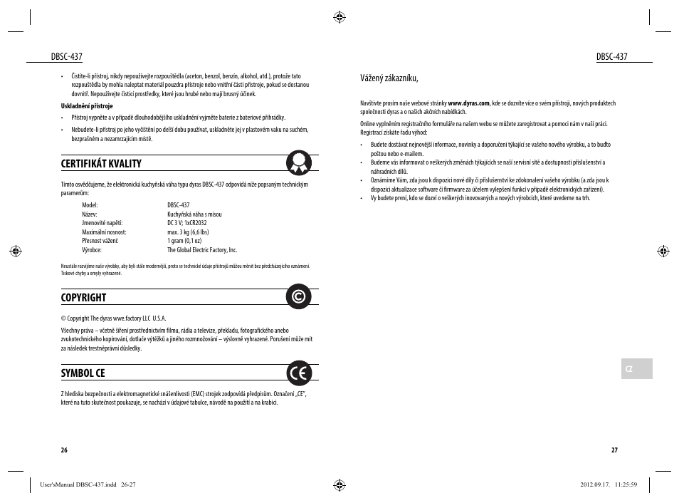 Certifikát kvality, Copyright, Symbol ce | Dbsc-437, Vážený zákazníku | Dyras DBSC-437 User Manual | Page 14 / 23