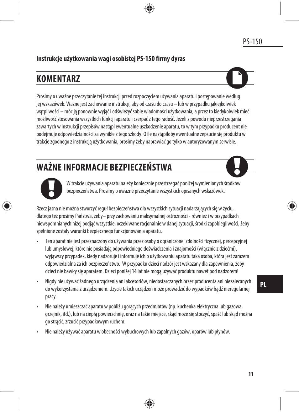 Komentarz, Ważne informacje bezpieczeństwa, Ps-150 | Dyras PS-150 User Manual | Page 11 / 41