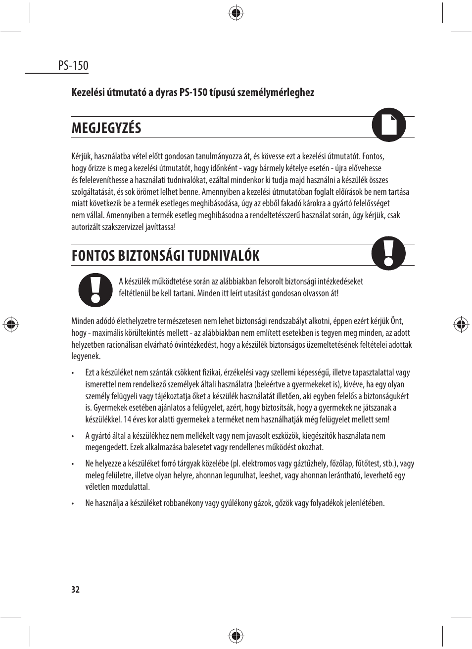 Megjegyzés, Fontos biztonsági tudnivalók, Ps-150 | Dyras PS-150 User Manual | Page 32 / 41