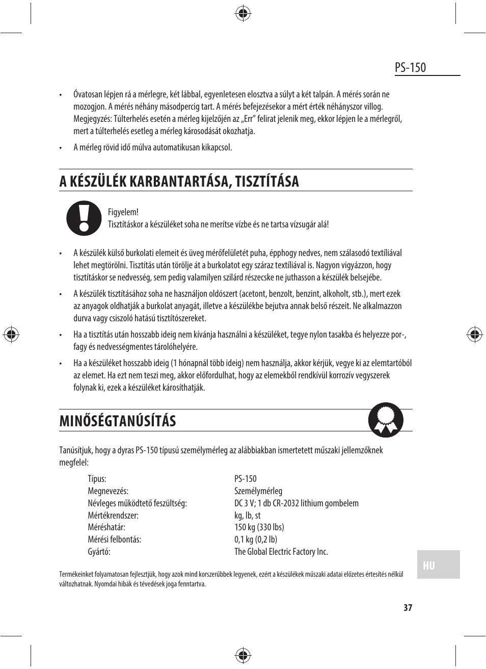A készülék karbantartása, tisztítása, Minőségtanúsítás, Ps-150 | Dyras PS-150 User Manual | Page 37 / 41