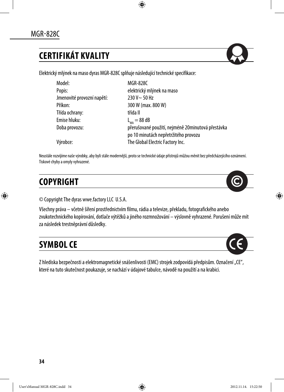 Certifikát kvality, Copyright, Symbol ce | Mgr-828c | Dyras MGR-828C User Manual | Page 34 / 57