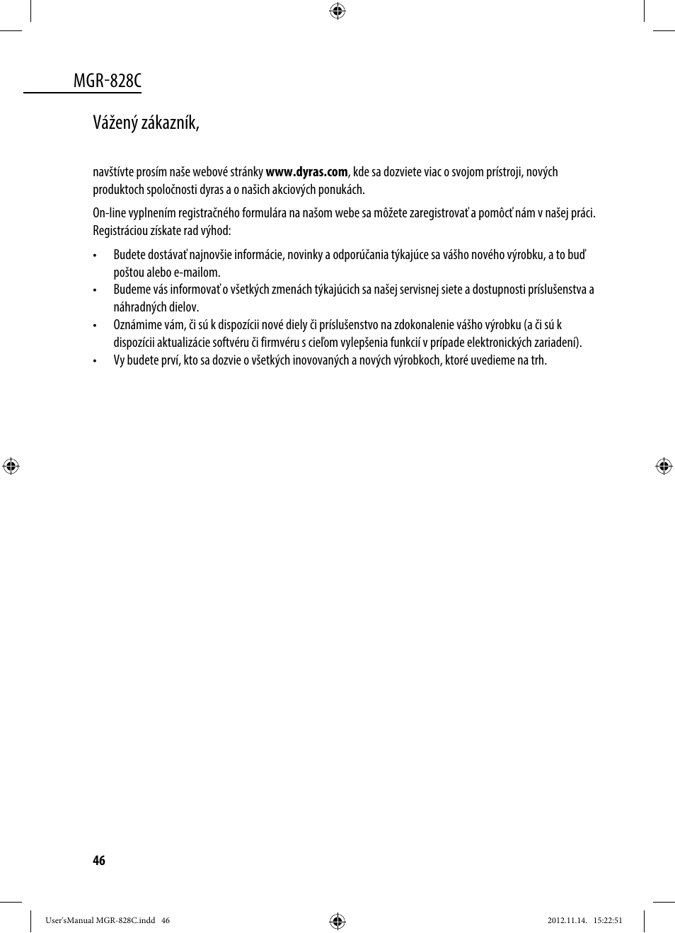 Mgr-828c, Vážený zákazník | Dyras MGR-828C User Manual | Page 46 / 57