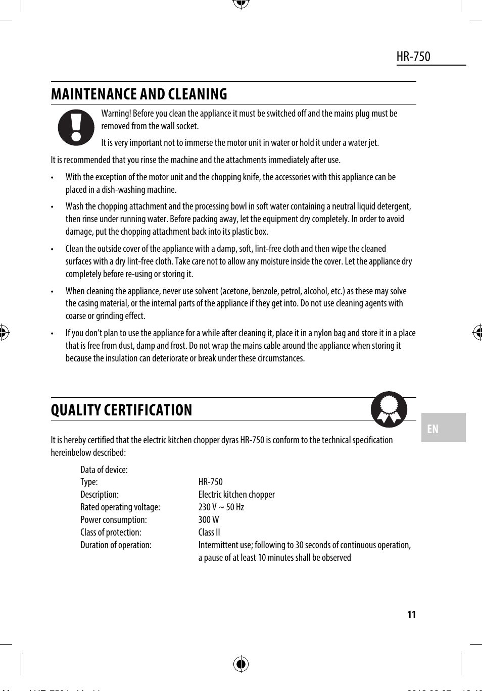 Maintenance and cleaning, Quality certification, Hr-750 | Dyras HR-750 User Manual | Page 11 / 53