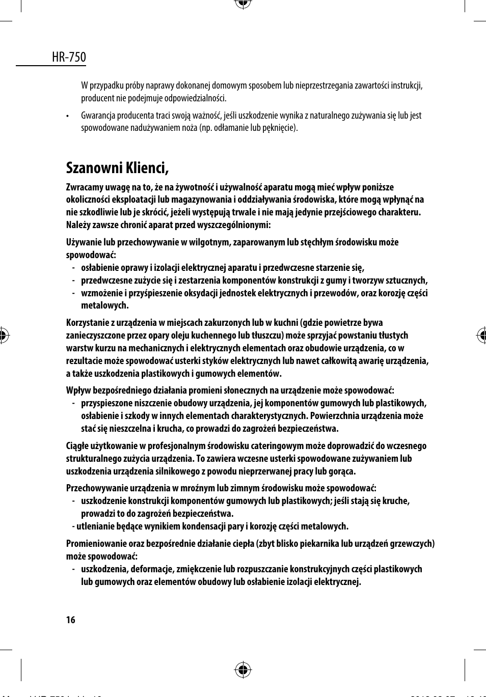 Szanowni klienci, Hr-750 | Dyras HR-750 User Manual | Page 16 / 53