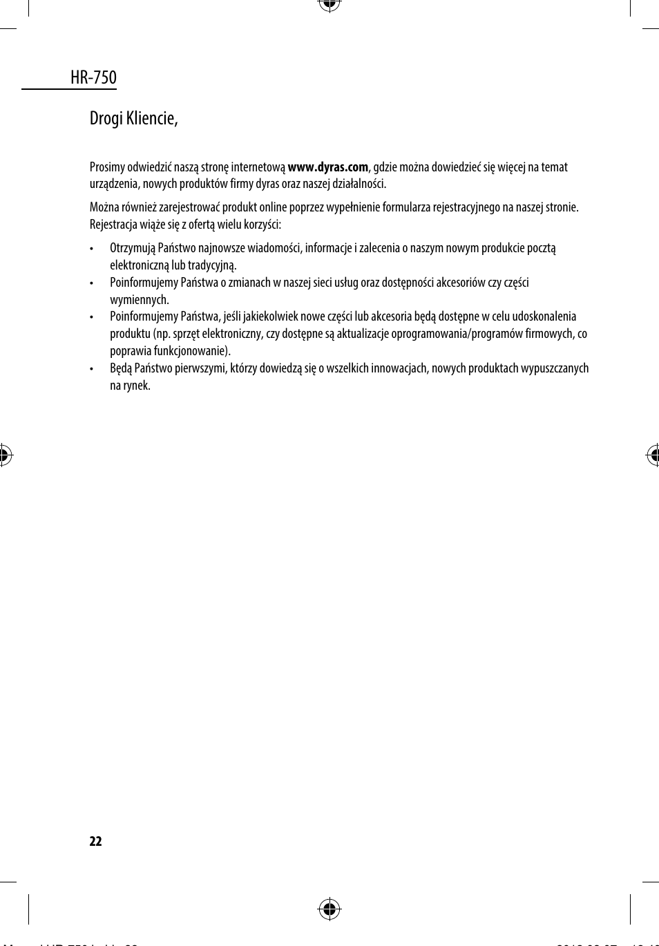 Hr-750, Drogi kliencie | Dyras HR-750 User Manual | Page 22 / 53