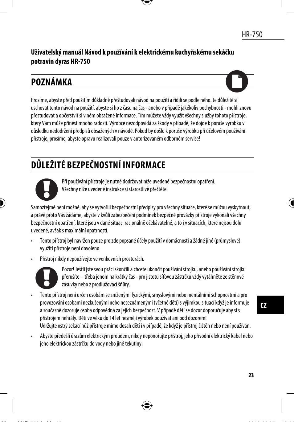 Poznámka, Důležité bezpečnostní informace, Hr-750 | Dyras HR-750 User Manual | Page 23 / 53