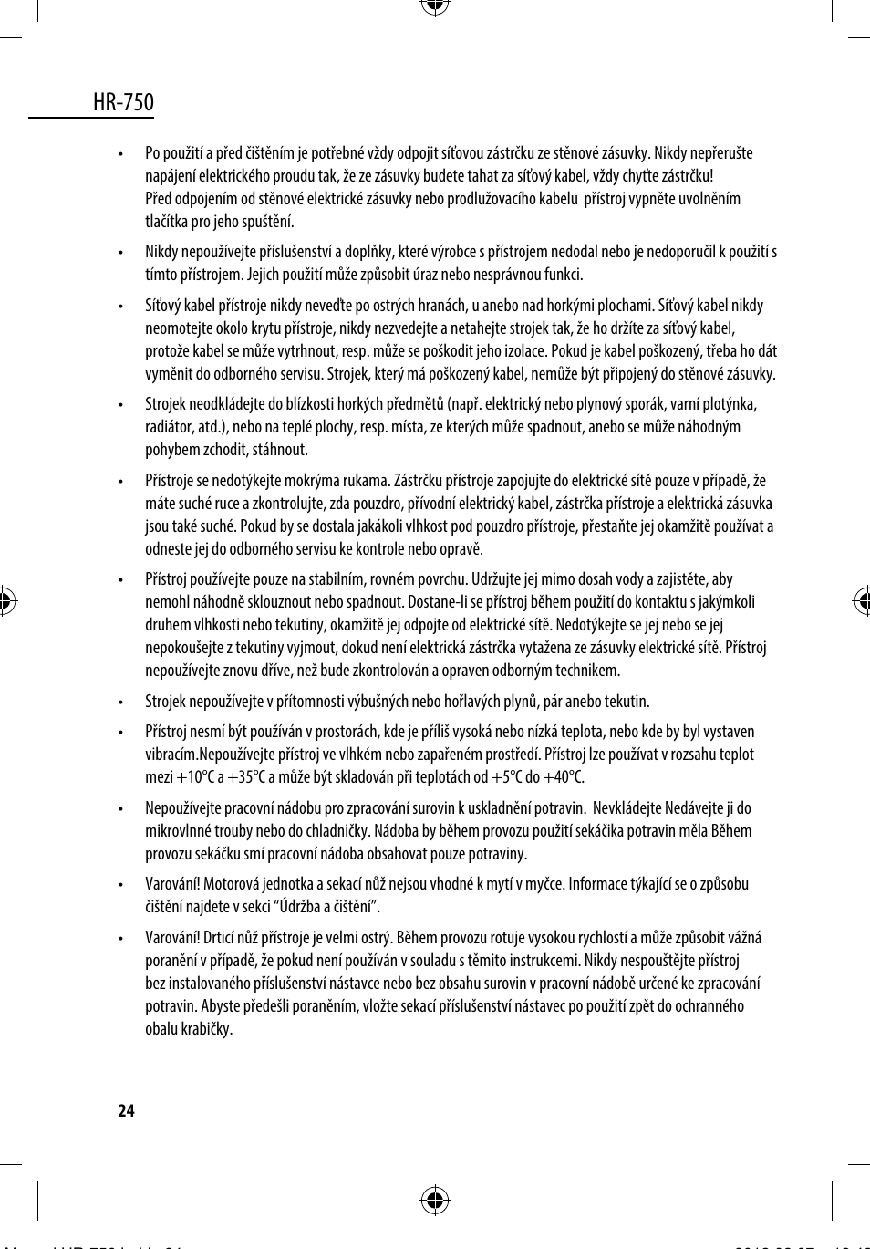 Hr-750 | Dyras HR-750 User Manual | Page 24 / 53