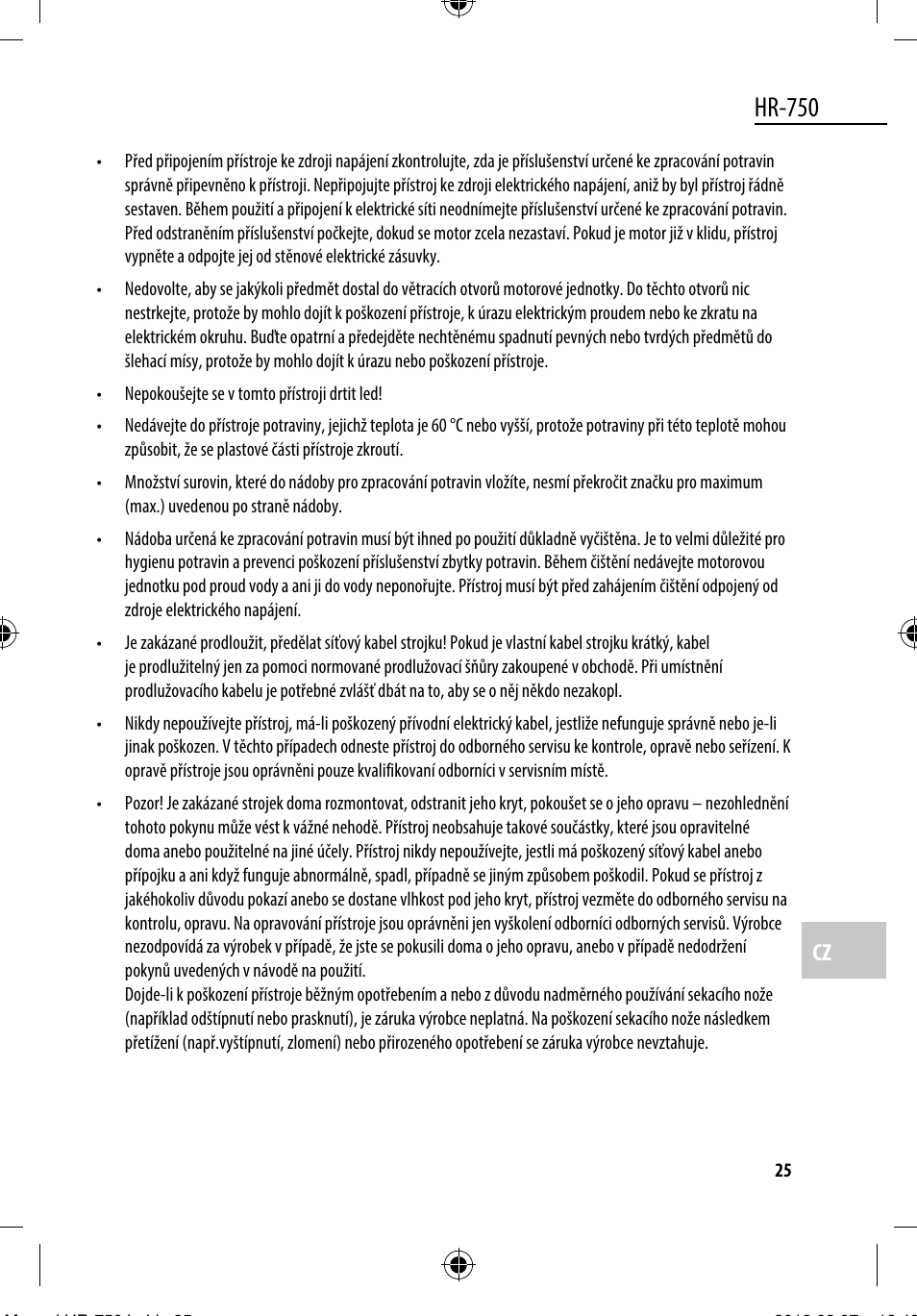 Hr-750 | Dyras HR-750 User Manual | Page 25 / 53