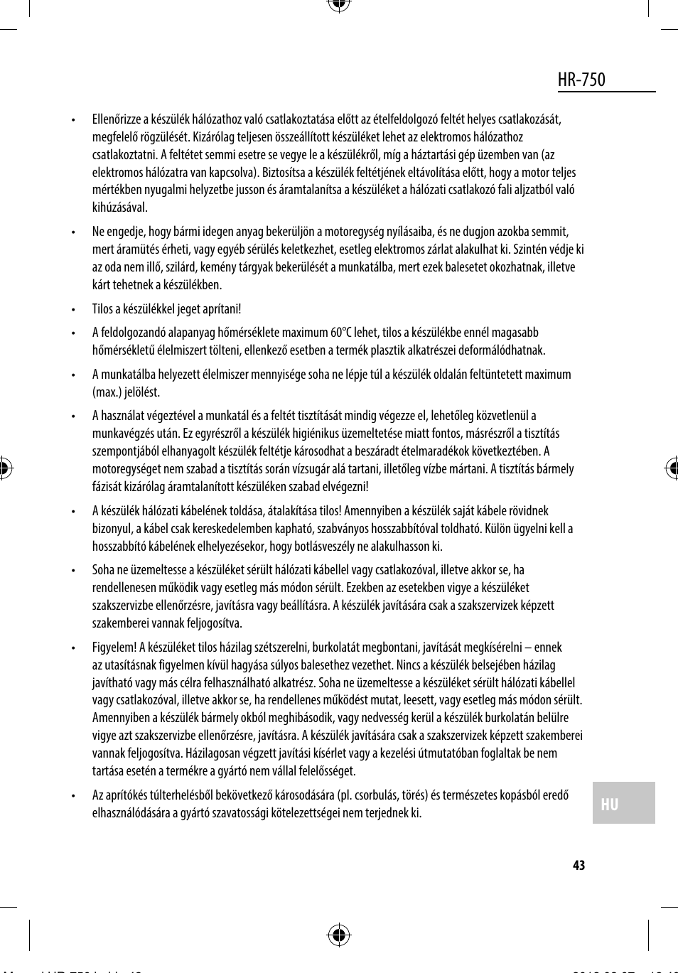 Hr-750 | Dyras HR-750 User Manual | Page 43 / 53