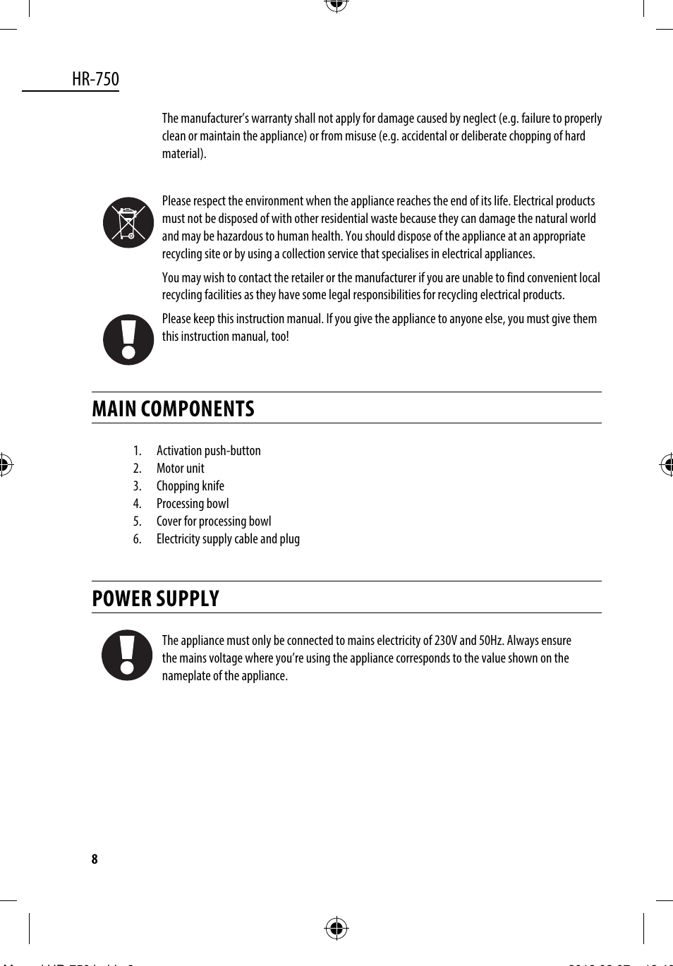 Main components, Power supply, Hr-750 | Dyras HR-750 User Manual | Page 8 / 53
