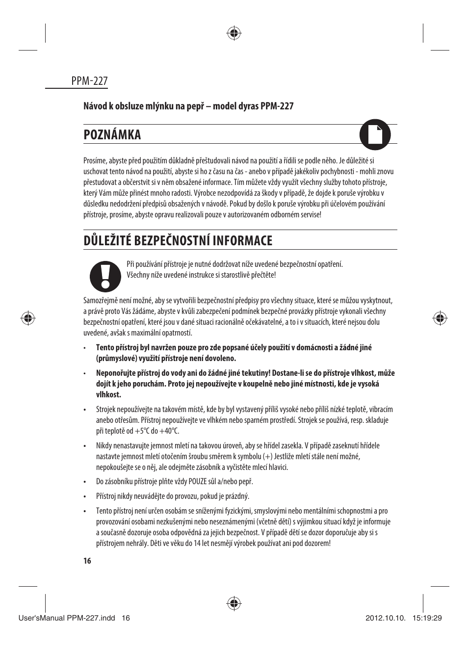 Poznámka, Důležité bezpečnostní informace, Ppm-227 | Dyras PPM-227 User Manual | Page 16 / 33