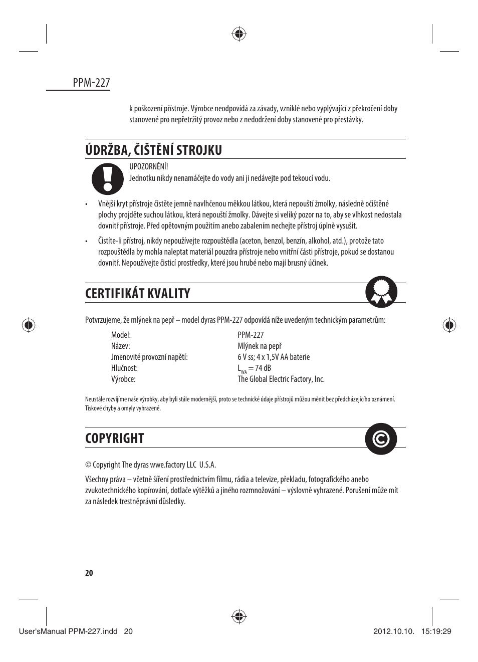 Údržba, čištění strojku, Certifikát kvality, Copyright | Ppm-227 | Dyras PPM-227 User Manual | Page 20 / 33