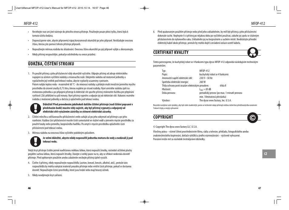 Certifikát kvality, Copyright, Údržba, čištění strojku | Mfop-412 | Dyras MFOP-412 User Manual | Page 24 / 41