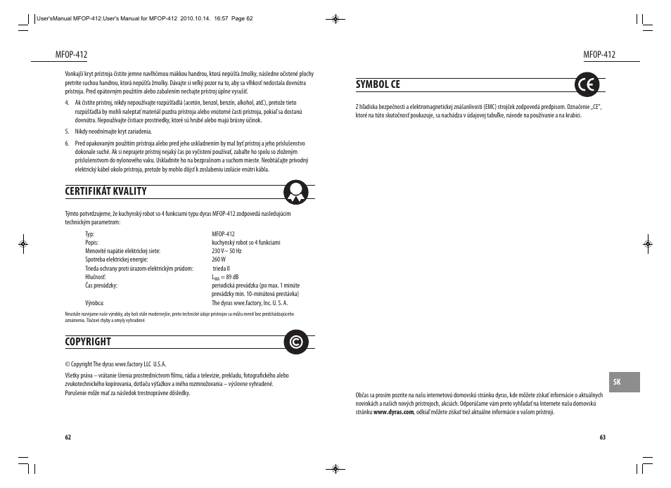 Symbol ce, Certifikát kvality, Copyright | Dyras MFOP-412 User Manual | Page 32 / 41
