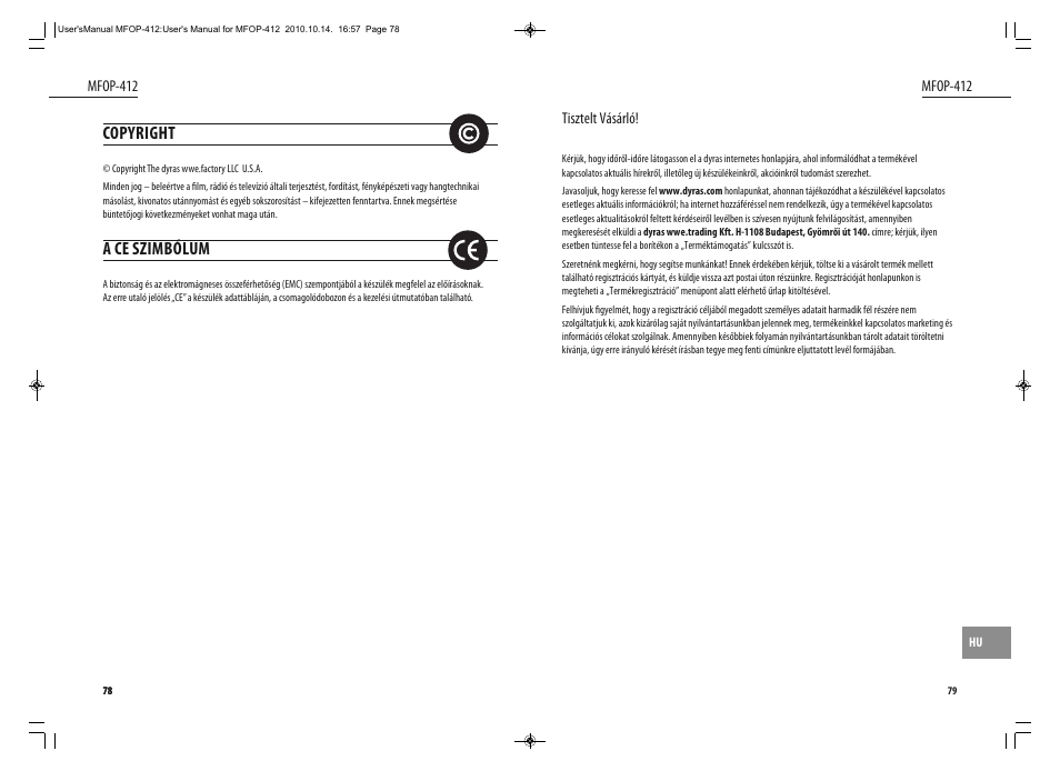 Copyright, A ce szimbólum | Dyras MFOP-412 User Manual | Page 40 / 41