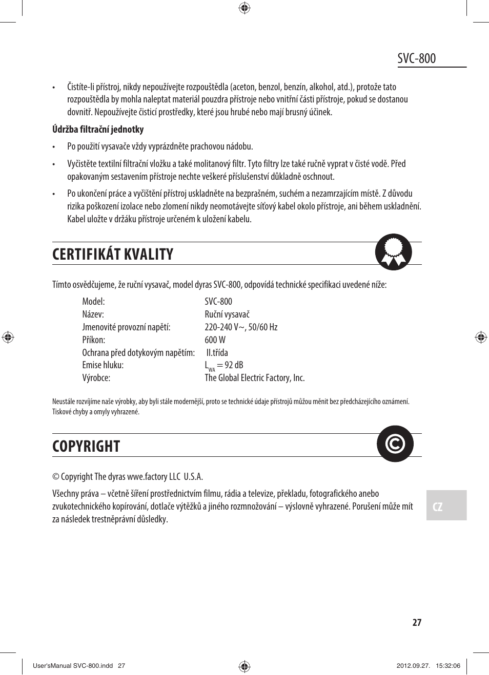 Certifikát kvality, Copyright, Svc-800 | Dyras SVC-800 User Manual | Page 27 / 45