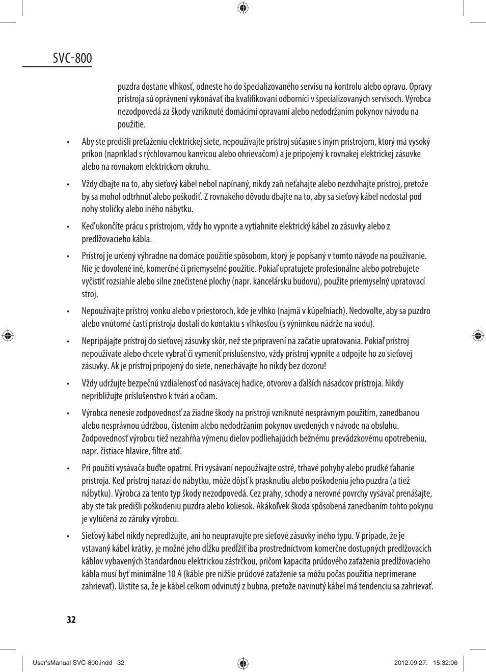 Svc-800 | Dyras SVC-800 User Manual | Page 32 / 45