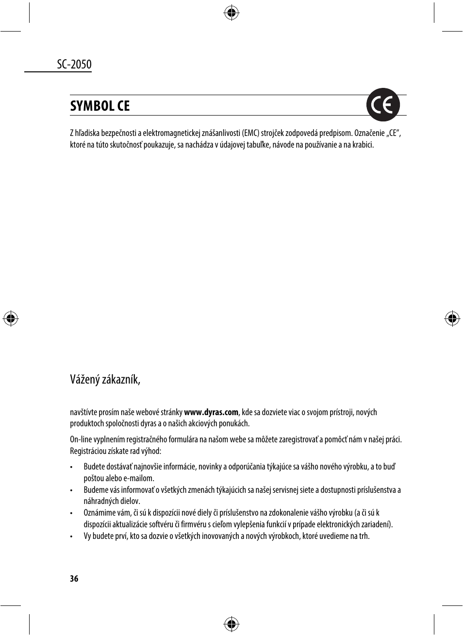 Symbol ce, Sc-2050, Vážený zákazník | Dyras SC-2050 User Manual | Page 36 / 45